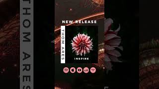 Thom Ares - Inspire
