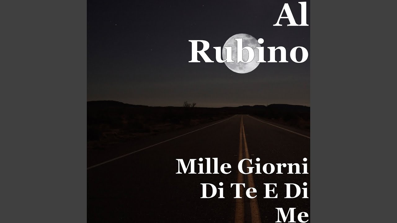 Mille Giorni Di Te E Di Me - YouTube