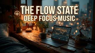 Deep work music | Flow state focus - Coding music for productivity & hyperfocus mode session