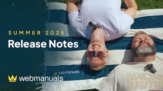 Release Notes - Summer 2025 | Web Manuals - Document Management System