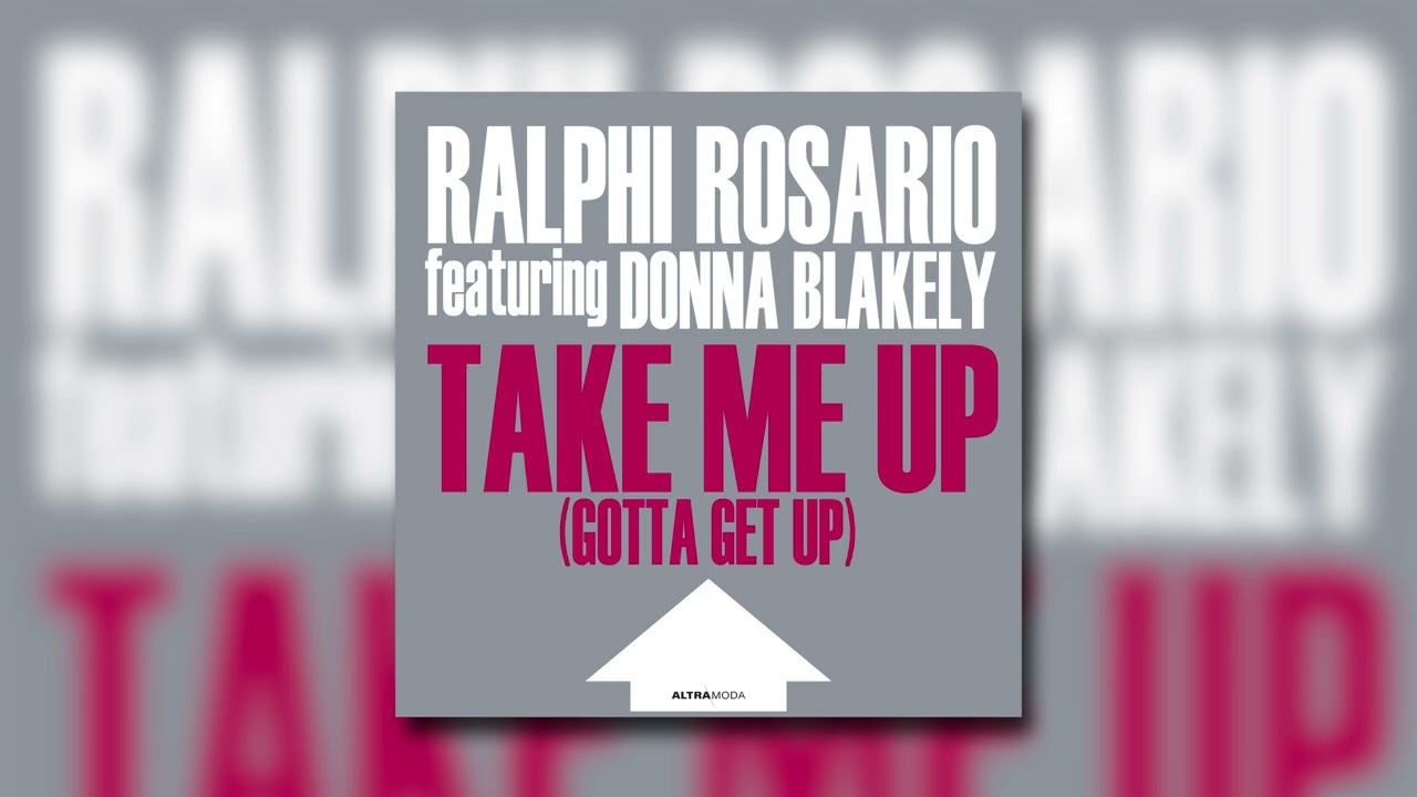 Ralphi Rosario feat. Donna Blakely - Take Me Up (Lego Edit)
