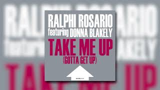 Ralphi Rosario Feat Donna Blakely  Take Me Up lego Edit