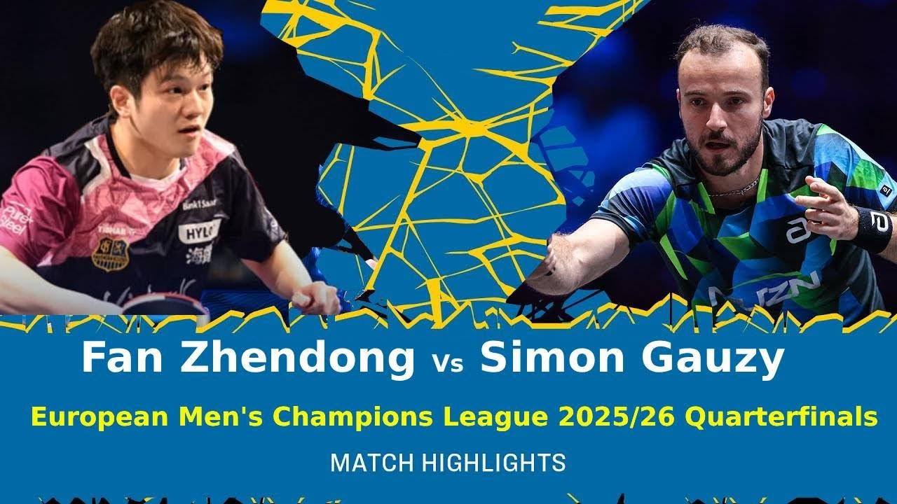 Fan Zhendong vs Simon Gauzy | Full match highlights | European Champions League Quarterfinals