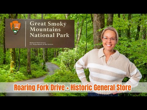 Roaring Fork Motor Nature Trail🌿 1925 General Store in Gatlinburg