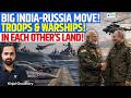 India-Russia Pact: 3,000 Troops, Warships &amp; Jets in Each Other’s Land! Signal to the West | Kinjal