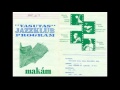 01.Makám - Győr, Vasutas Jazzklub 1995