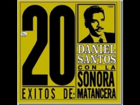 Daniel Santos y la Sonora Matancera - Y Que Mi Socio