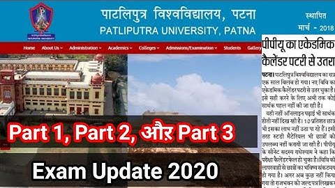 Patliputra University Exam Date 2020||Ppup Part 1 Exam 2020||Part 3 Exam Date 2020