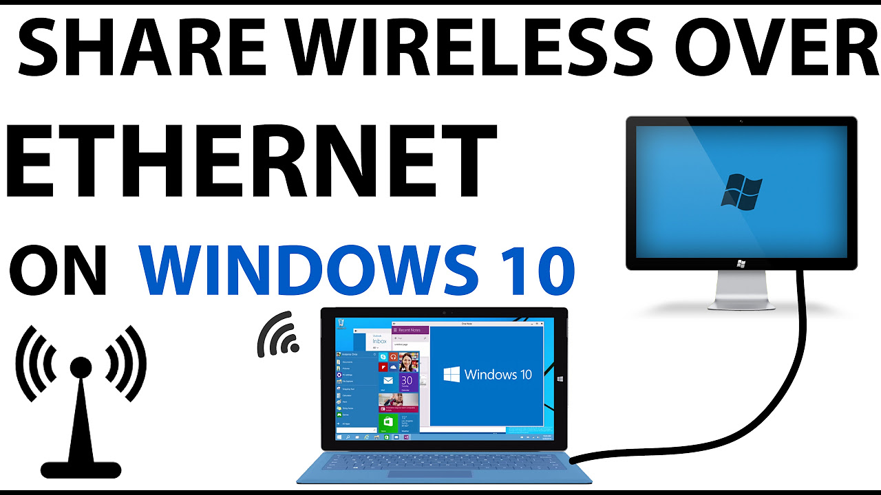 แชร์wifi windows 10  Update New  How to Share Wireless Over Ethernet on Windows 10
