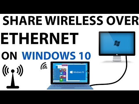How to Share Wireless Over Ethernet on Windows 10