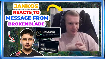 Jankos Reacts to MESSAGE from G2 BROKENBLADE 👀