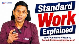 Standard Work Explained | The Foundation of Quality, Lean & Continuous Improvement