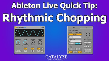 Ableton Quick Tip: Rhythmic Chopping