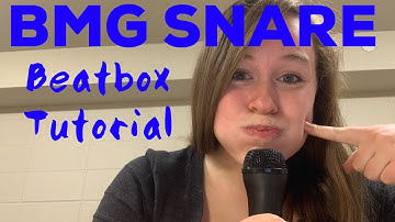 BMG Snare (Spit Snare) Beatbox Tutorial