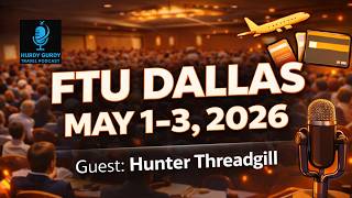 FTU Dallas May 1st, 2026 Conference Preview | Guest: Hunter Threadgill