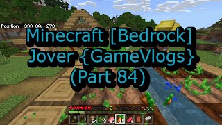 Famous Minecraft Bedrock Jover GameVlogs (part 84) Wealth