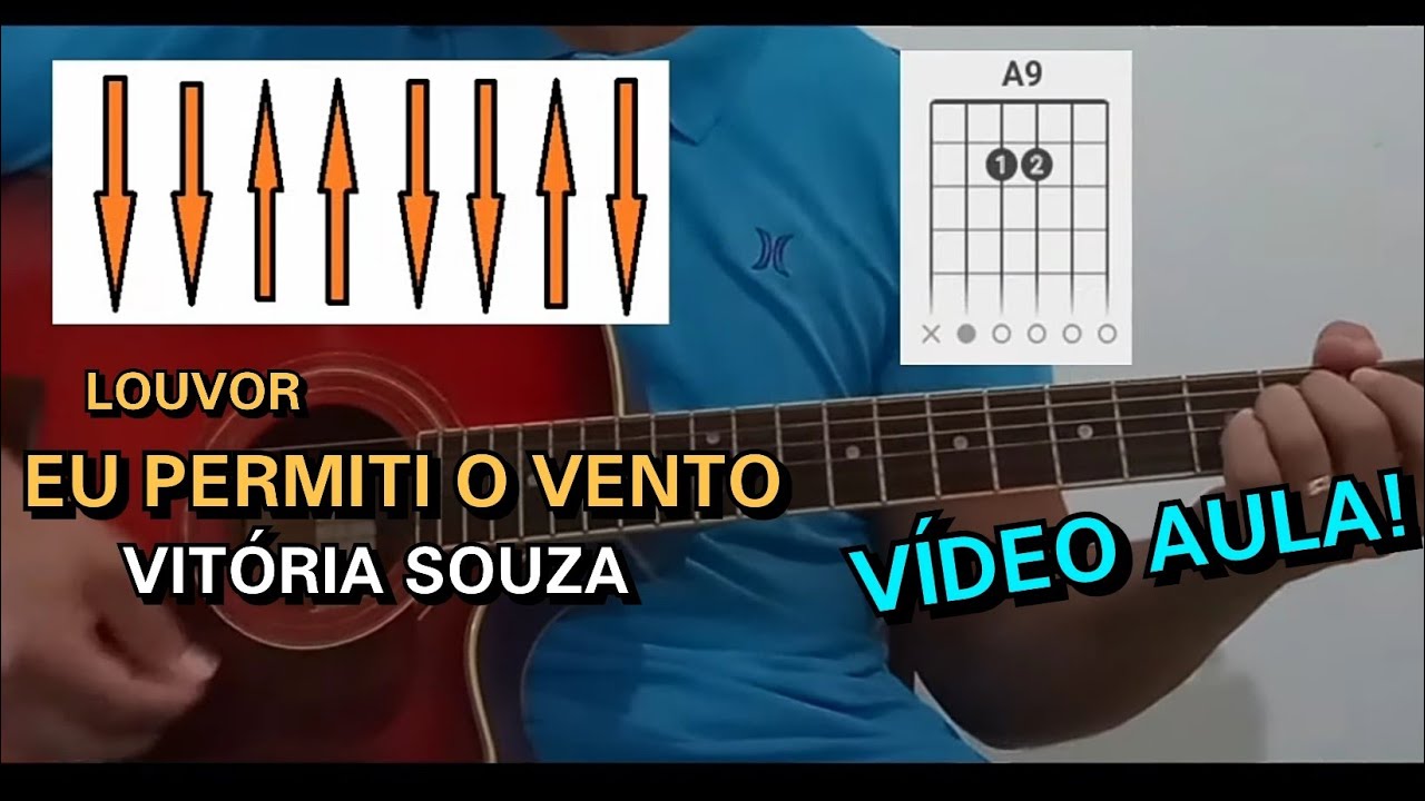 COMO TOCAR EU PERMITI O VENTO - VITÓRIA SOUZA - VÍDEO AULA DE VIOLÃO EM ...