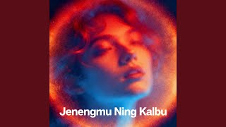 Jenengmu Ning Kalbu