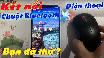 Cách Kết Nối Chuột Không Dây Với Điện Thoại Bằng Bluetooth Đơn Giản.