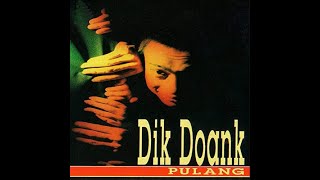 Dik Doank - Pulang Lyric