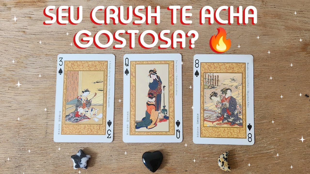 SEU CRUSH TE ACHA GOSTOSA? 🔥