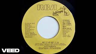 Download Lagu City Streets - Get It Up Get It In 45 Record 1979 RCA Records Lost 70s Funk Soul Disco Classic MP3