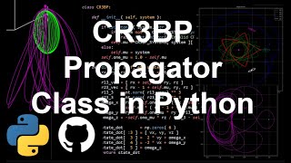 Famous CR3BP Propagator Class in Python | Orbital Mechanics with Python 54 Wealth