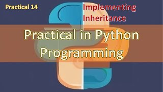 14. Python Program to Implementing Inheritance