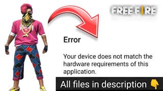 Your Device Doesn T Match Hardware Requirements Of This Application Problem Fixed Free Fire Youtube
