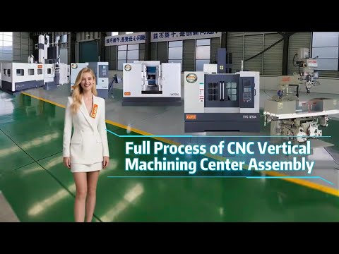 Full Assembly Process of CNC Vertical Machining Centers #cncmachinetools #verticalmachiningcenter