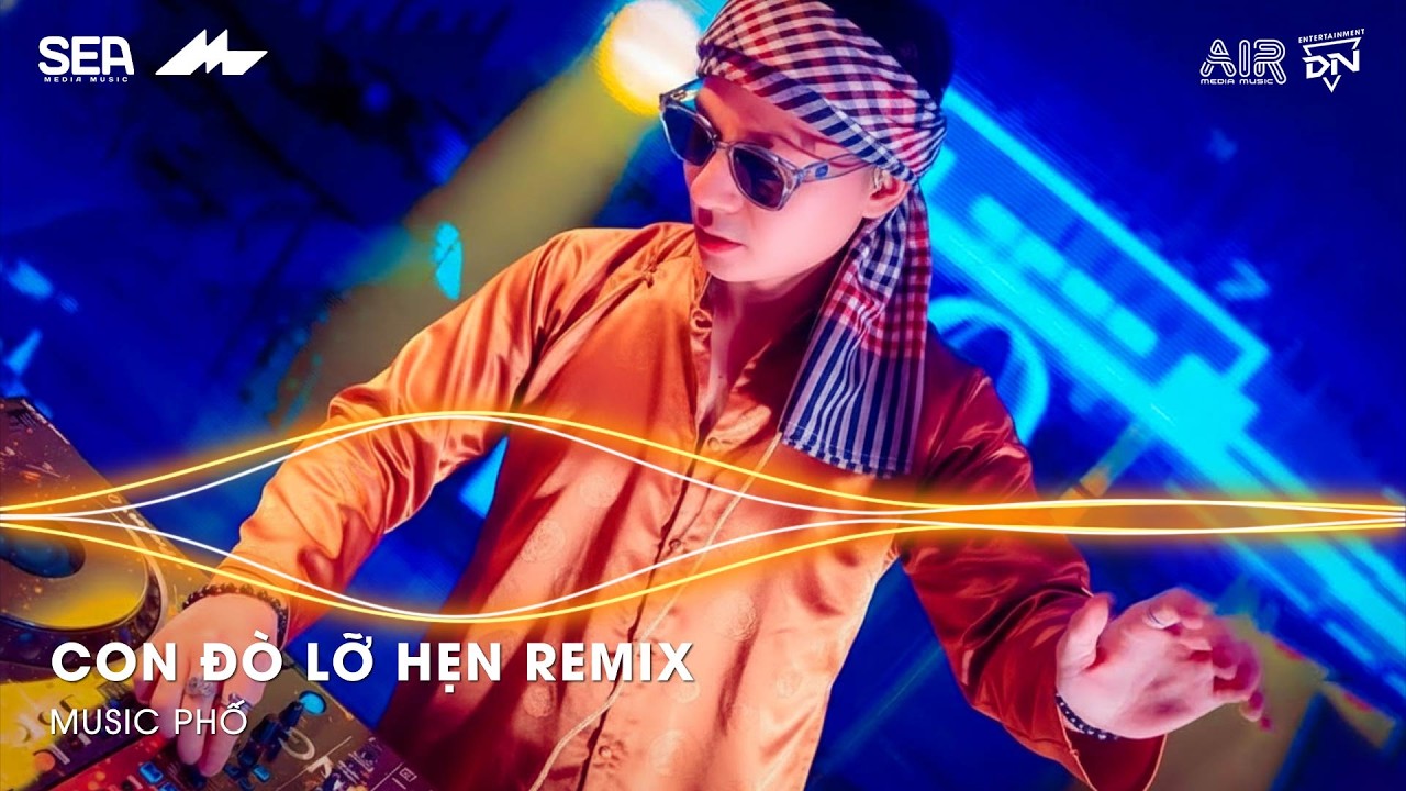Con Đò Lỡ Hẹn Remix - Cậu Ba Tôi Thương Cậu Mà Cậu Thương Ai Remix - LK Nhạc Trữ Tình Bolero Remix