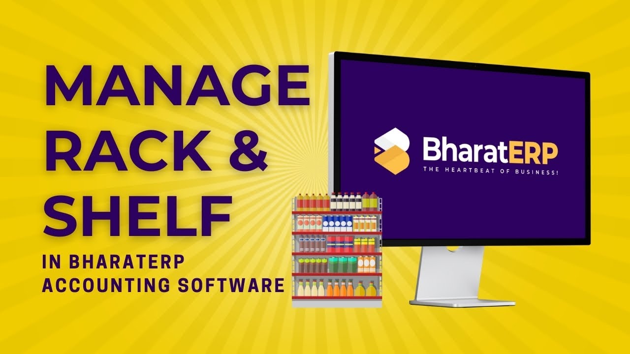 Rack and Shelf Management with BharatERP Accounting Software for Your Garment & Medical Store