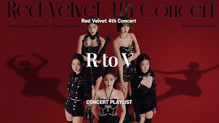 [▶𝐏𝐋𝐀𝐘𝐋𝐈𝐒𝐓] 레드벨벳 콘서트 R to V 셋리스트 | Red Velvet 4th Concert 서울 플레이리스트