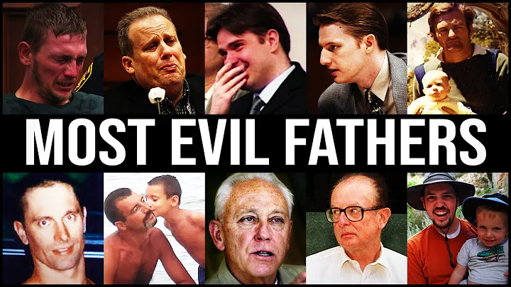 The MOST EVIL FATHERS In History | When PROTECTORS Became KILLERS