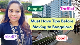 7 Tips for MNC & Tech Employees Moving to Bangalore | Watch This if You Are Relocating to Bangalore
