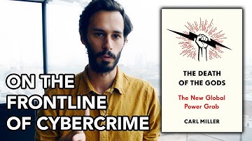 Carl Miller on the frontline of cybercrime