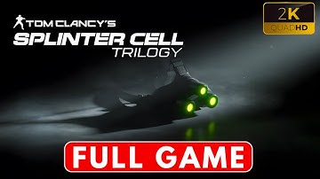 Splinter Cell: Trilogy - Gameplay Walkthrough - FULL GAME - (No Commentary) - Stealth Walkthrough