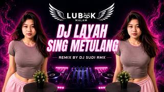 LAYAH SING METULANG - MANIK SUDIANA TERBARU VIRAL 2026 | DJ SUDI RMX