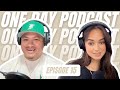 Relationship Validation + Not Wearing A Wedding Ring | One Day Podcast EP. 15