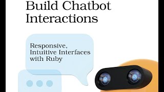 Build Chatbot Interactions: Full Book Trailer