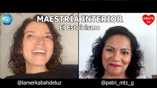 #3 El Estoicismo - Maestría interior, hablando de luz - Malén &amp; Patri - AmateTV