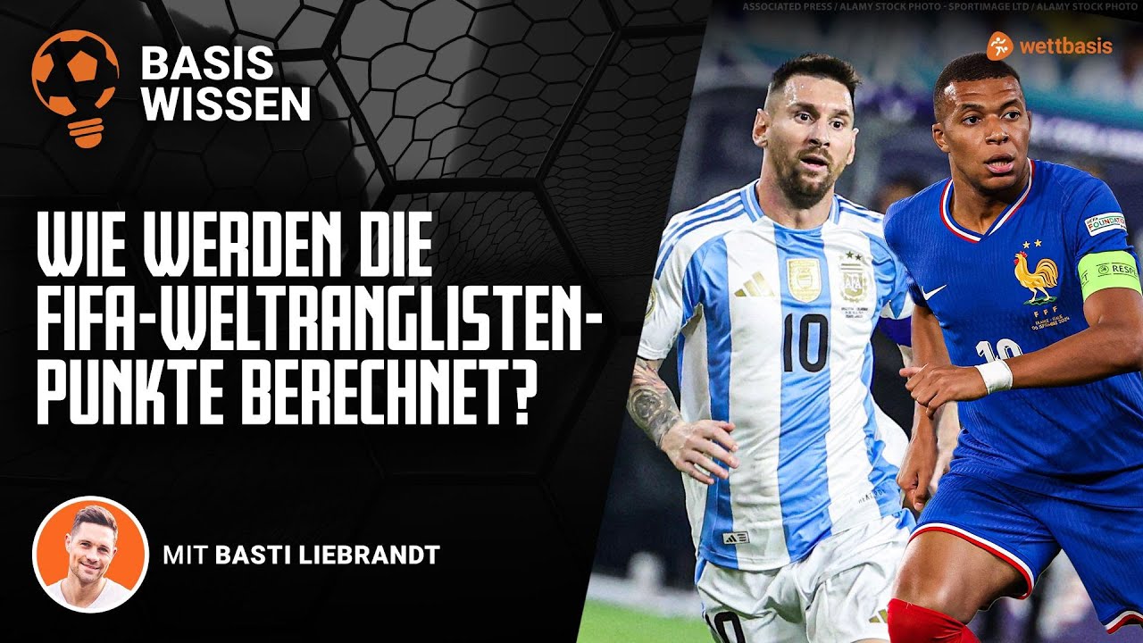 So funktioniert die FIFA-Weltrangliste ⚽️ 🧮 BASISWISSEN
