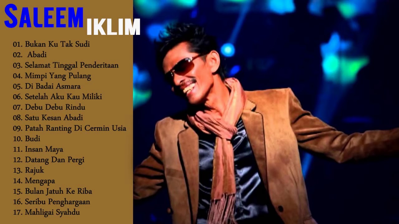 Saleem IklimFull Album "Hits Lagu Malaysia Pilihan Terbaik"  YouTube