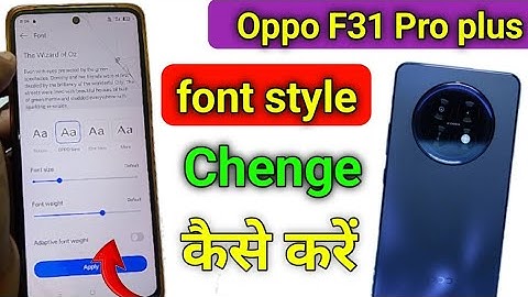 Oppo f31 Pro plus 5g me font style kaise change kare | how to change font style in oppo