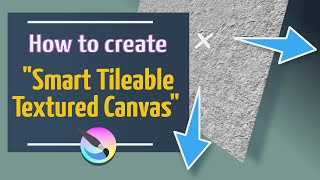 Smart Canvas. how to create Tileable, seamless 'canvas'