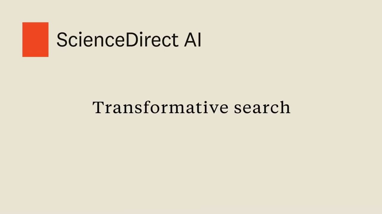 ScienceDirect AI Transformative Search