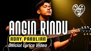 Angin Rindu - Rony Parulian | Cover Lyrics Video | Versi Menyentuh Hati & Bikin Baper 💔