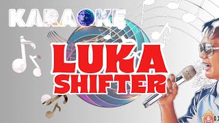 Luka - Shifter Karaoke