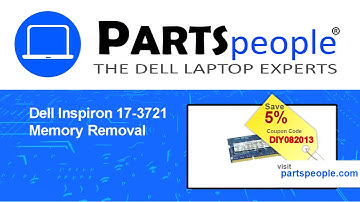 Dell Inspiron 17-3721 (P17E001) Memory How-To Video Tutorial
