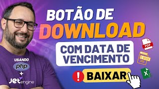 Link de Download com Data de Vencimento usando JetEngine e um Shortcode feito em PHP